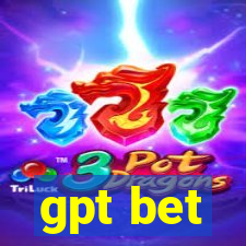 gpt bet